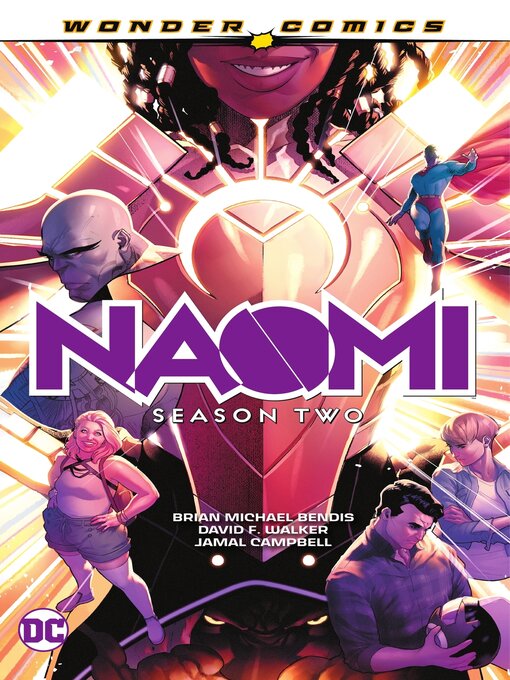 Title details for Naomi: Season Two by Brian Michael Bendis - Wait list